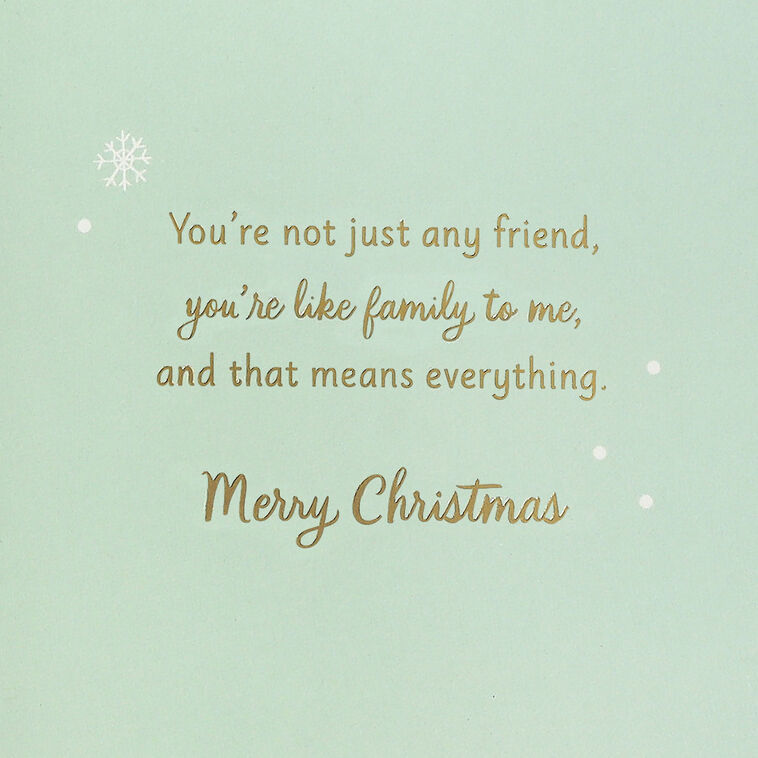 Hallmark You're Like Family To Me Christmas Card For Friend