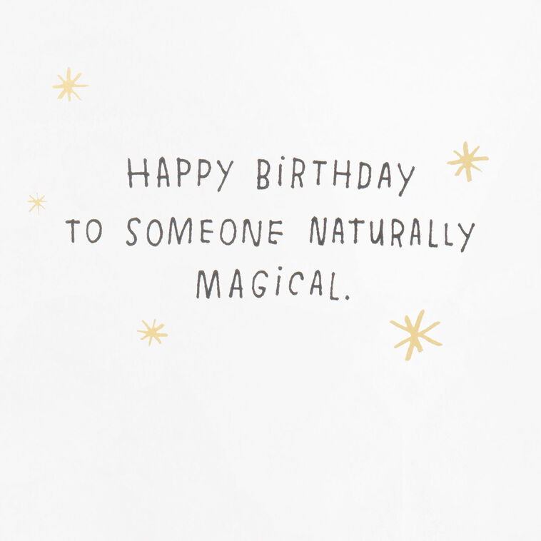 Hallmark You're Naturally Magical Funny Birthday Card