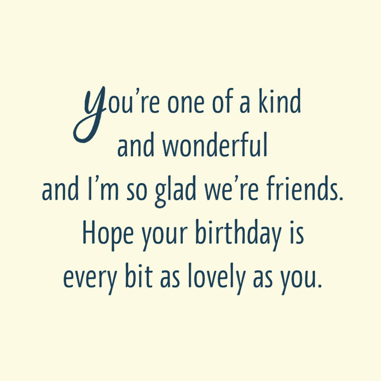 Hallmark You're One-of-a-Kind Wonderful Birthday Card For Friend