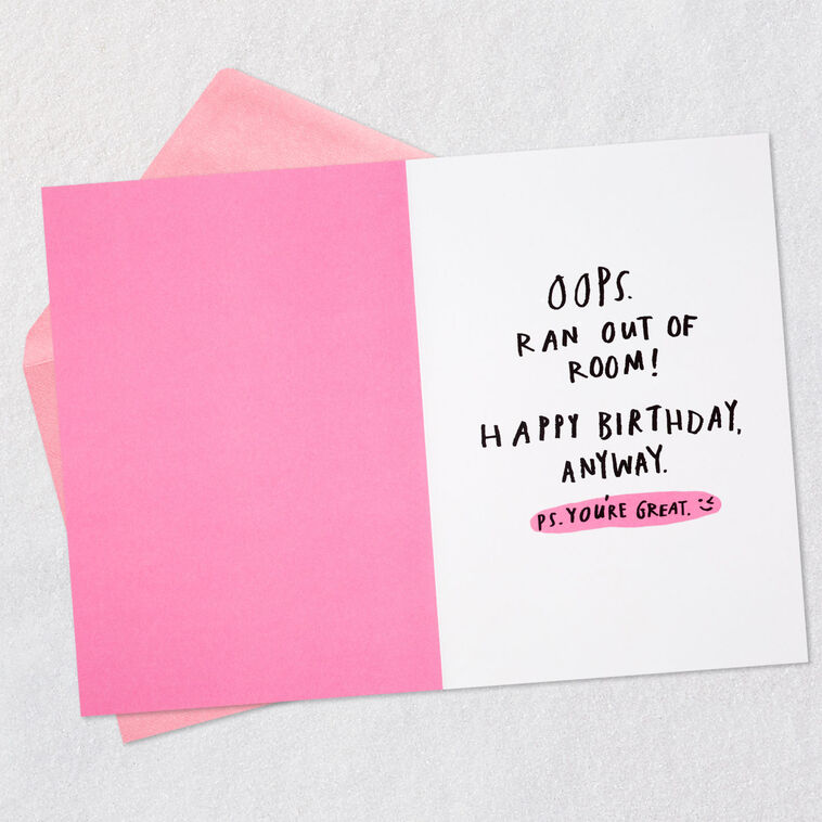 Hallmark You're So Great I Ran Out Of Room Funny Birthday Card