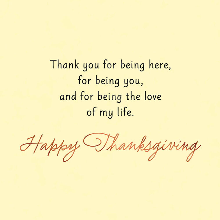 Hallmark You're The Love Of My Life Romantic Thanksgiving Card
