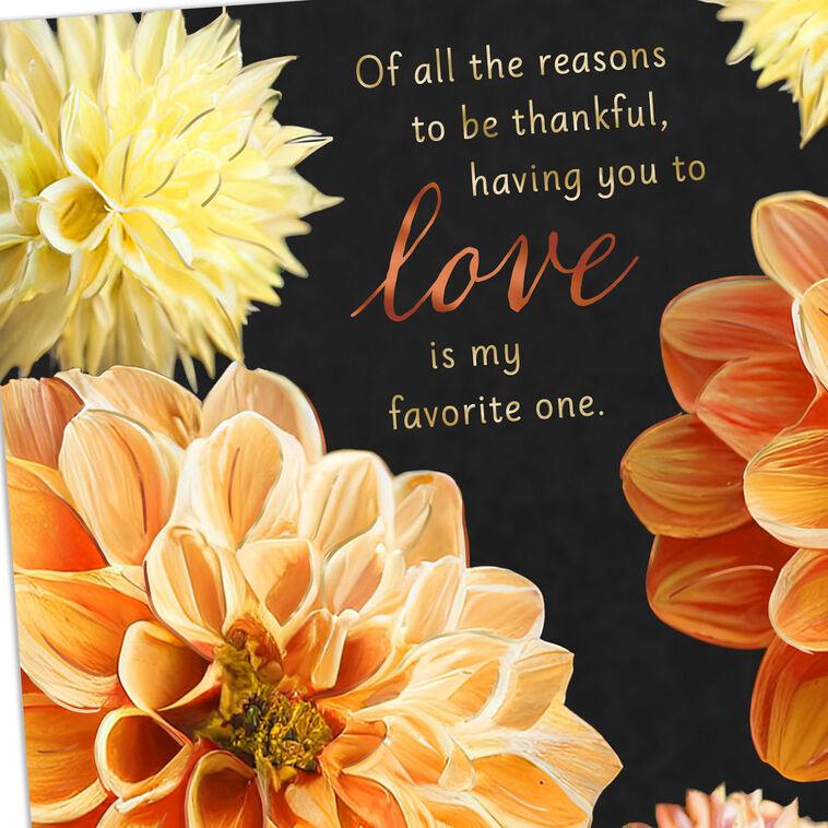 Hallmark You're The Love Of My Life Romantic Thanksgiving Card
