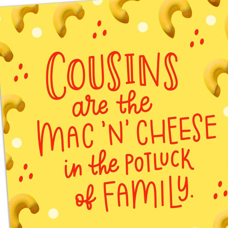 Hallmark You're The Mac 'N' Cheese Birthday Card For Cousin