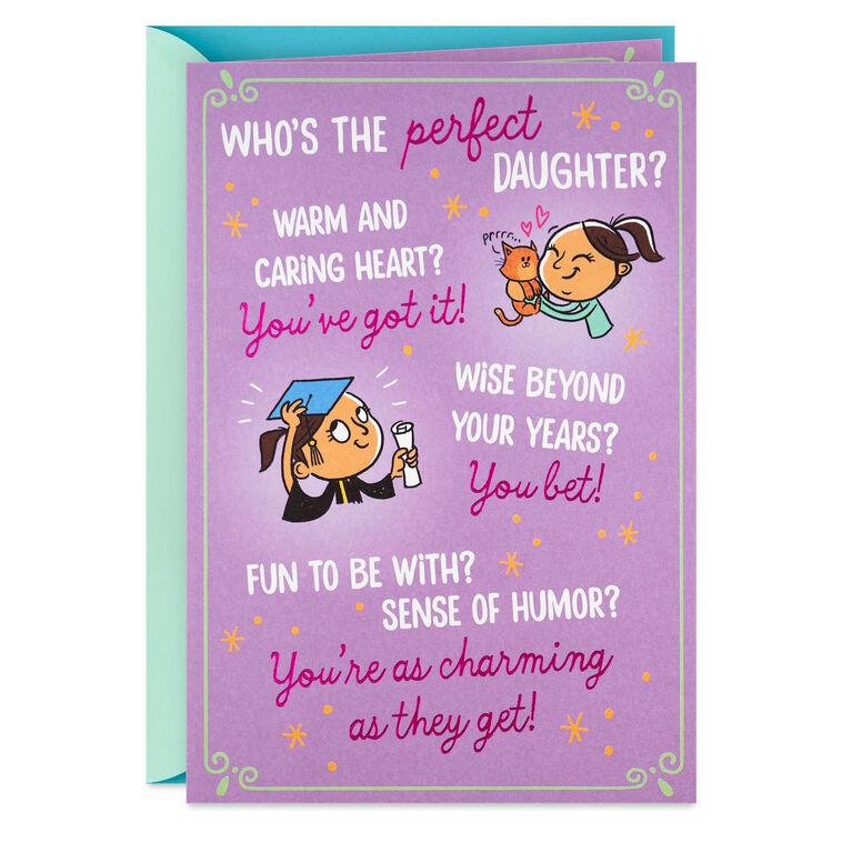 hallmark You're the Perfect Daughter Funny Birthday Card
