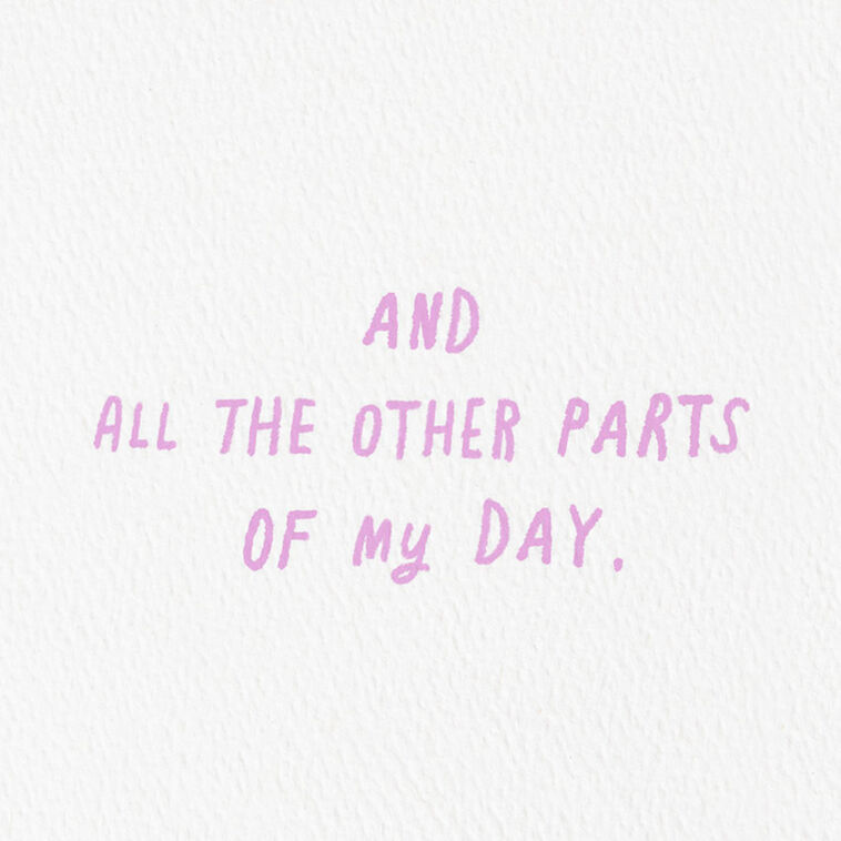 Hallmark You're The Sweetest Part Of My Day Love Card