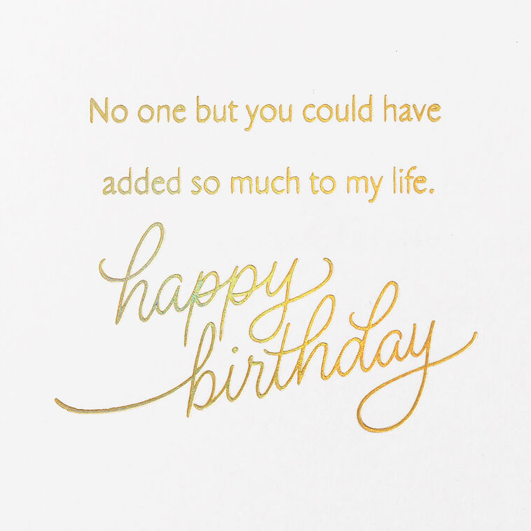 Hallmark You've Added So Much To My Life Birthday Card For Her