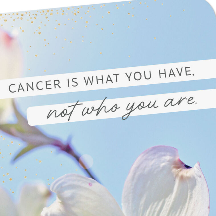 Hallmark Your Cancer Doesn't Define You Encouragement Card