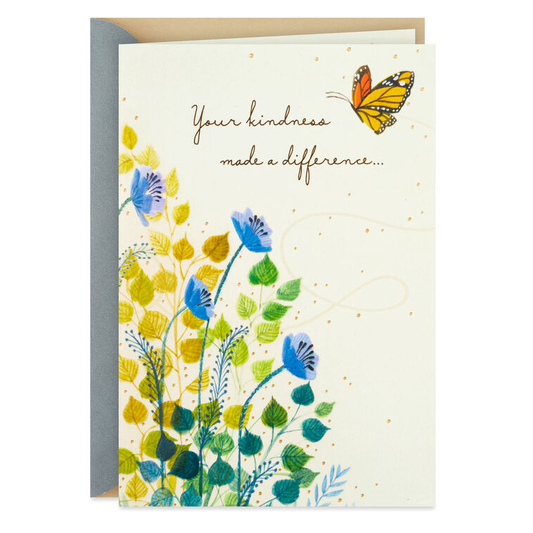 hallmark Your Kindness Made a Difference Thank-You Card