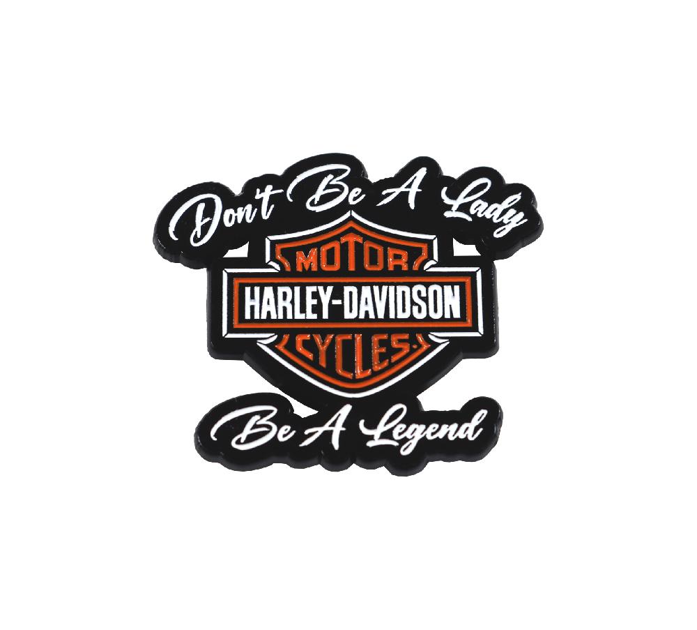 Harley Don’t Be A Lady Pin