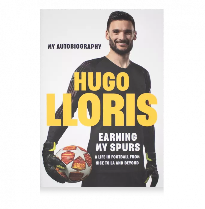 icons Hugo Lloris Signed Book - Earning My Spurs