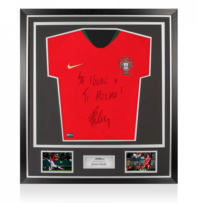 icons Joao Felix Front Signed Portugal 2019-20 Home Shirt In Classic Frame: "Se Igual A Ti Mesmo" Edition