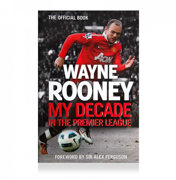 icons Wayne Rooney Signed Hardback Book: My Decade In The Premier League