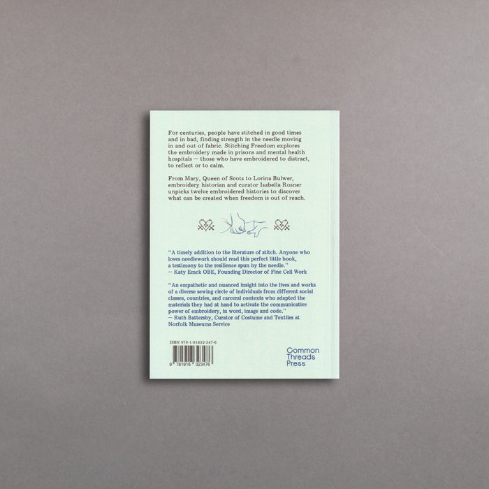 Ikon Common Thread Press Stitching Freedom - Embroidery And Incarceration