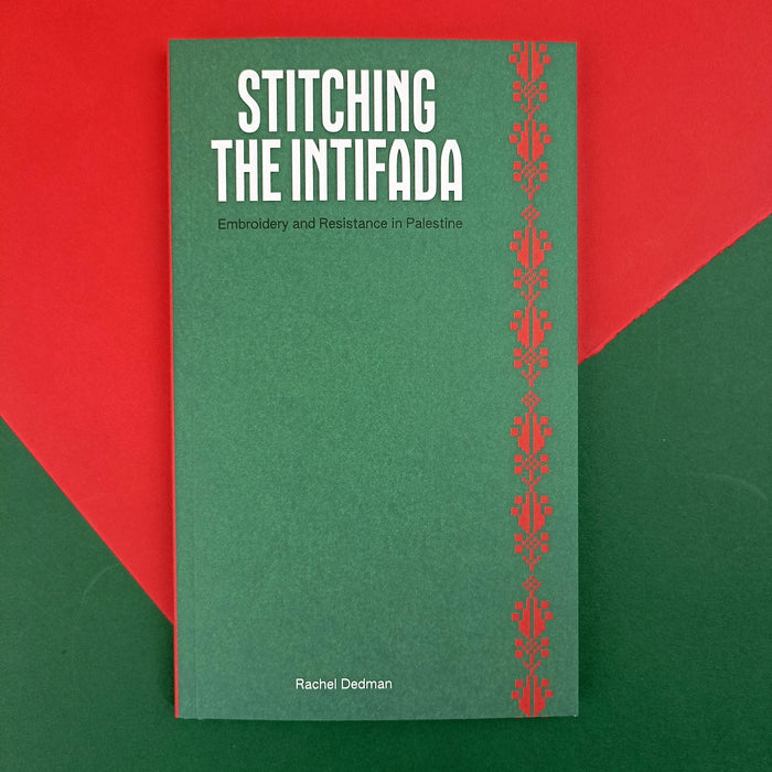 Ikon Common Threads Press Stitching The Intifada
