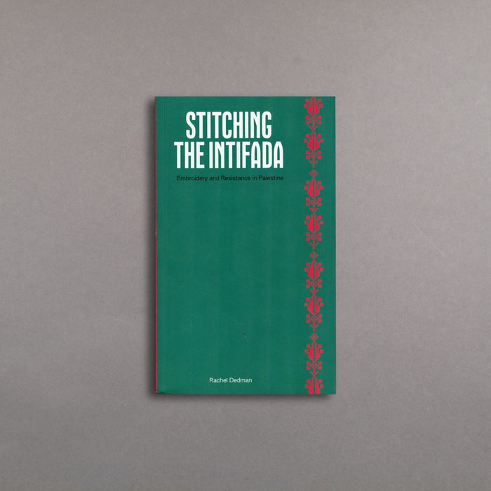 ikon Common Threads Press Stitching the Intifada