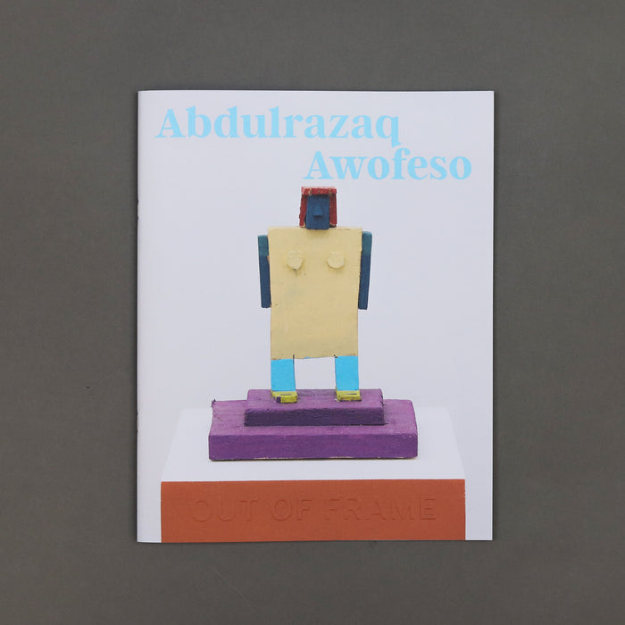 ikon Ikon Abdulrazaq Awofeso: Out of Frame