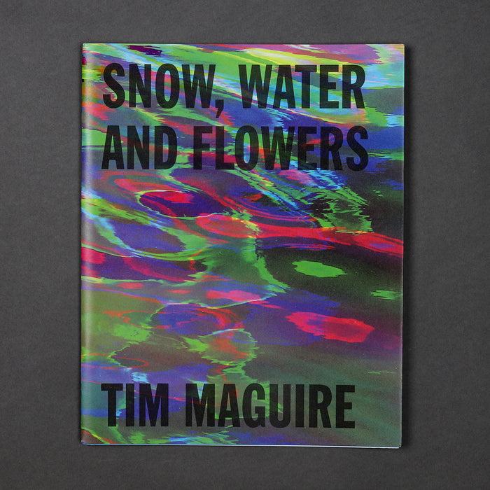 ikon Ikon Tim Maguire: Snow Water and Flowers