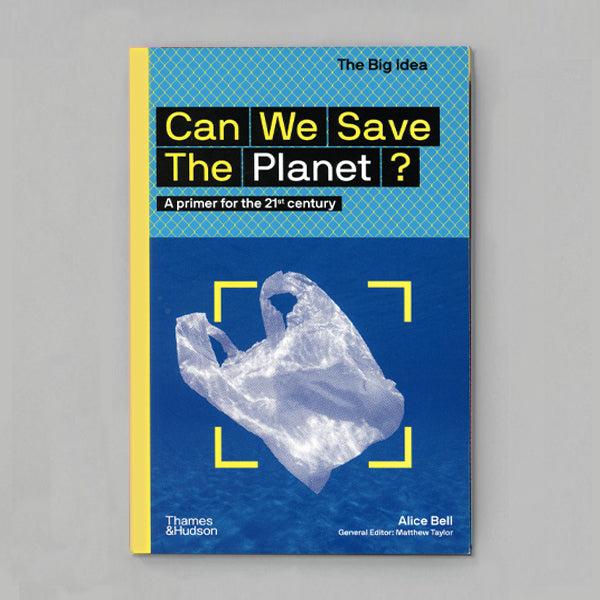 ikon Thames & Hudson Can We Save The Planet?