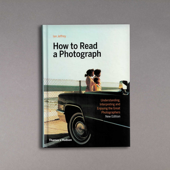 ikon Thames & Hudson How to Read a Photograph