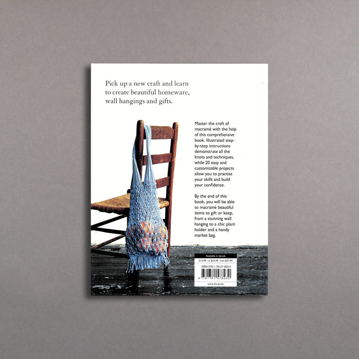 Ikon Ilex Press You Will Be Able To Macramé By The End Of This Book