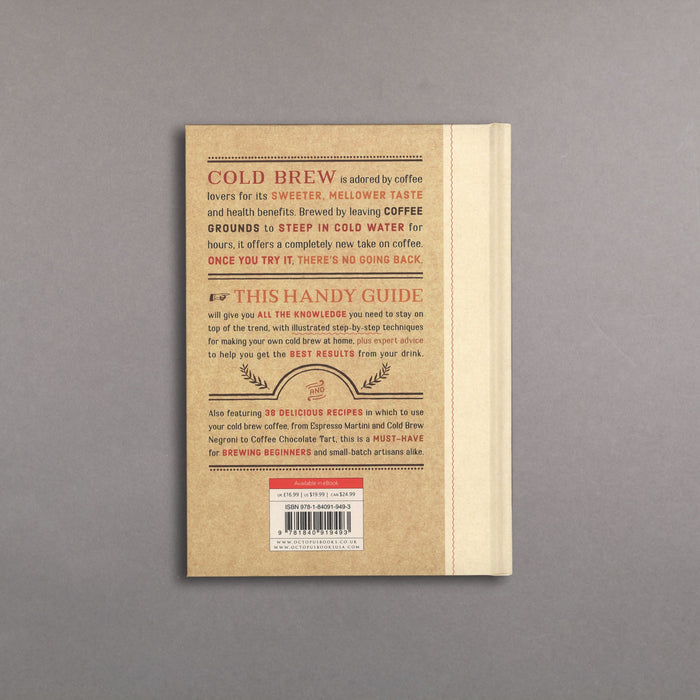 Ikon Octopus Cold Brew Coffee: Techniques Recipes & Cocktails