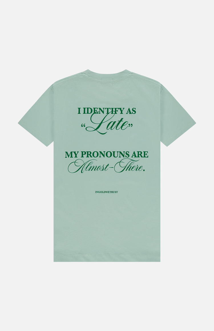 in gold we trust The Time Tee Green