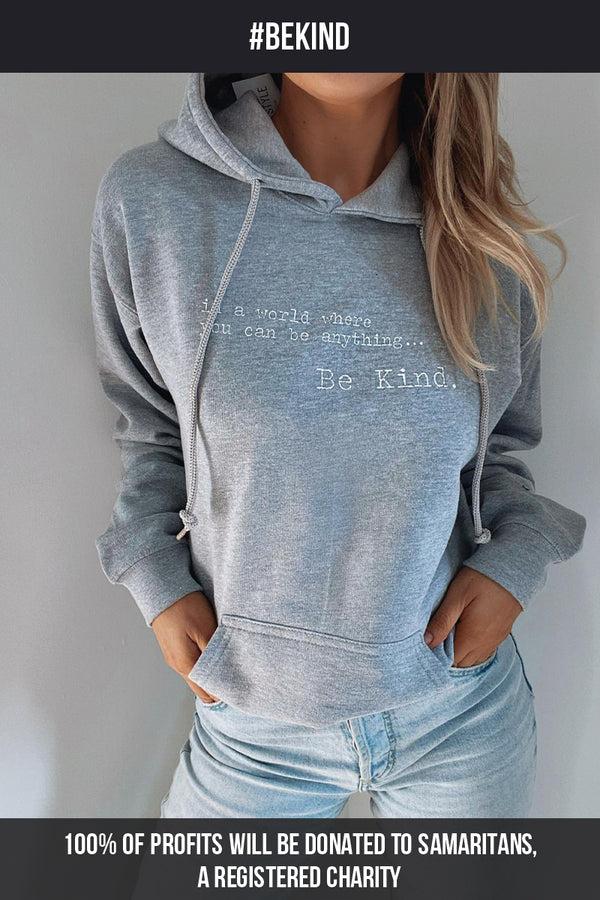 In The Style Charity Be Kind Hoodie Grey