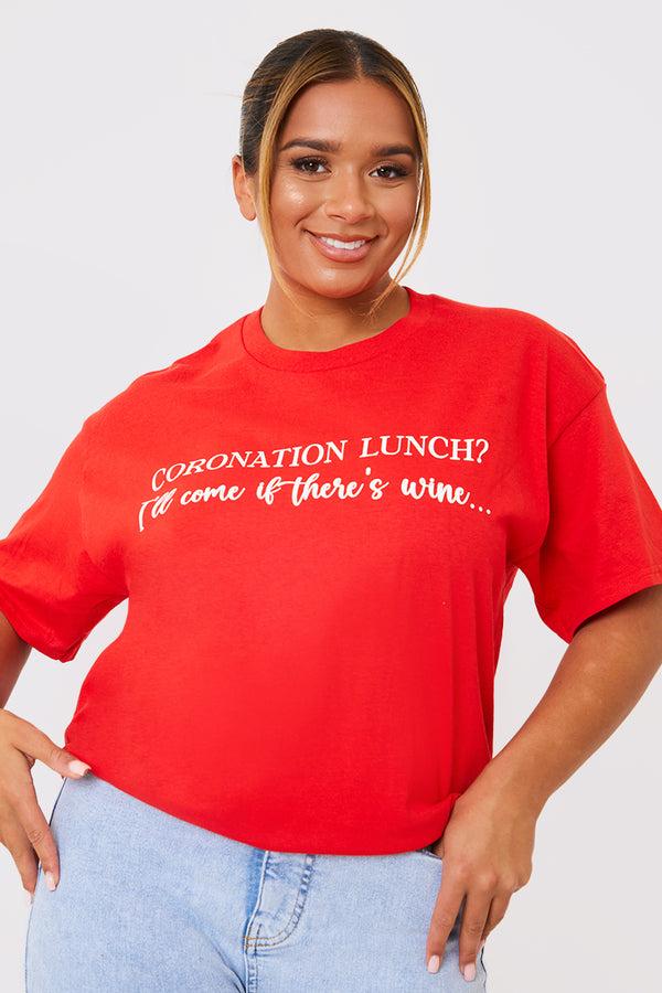 In The Style In The Style Coronation Lunch Slogan T-Shirt Red