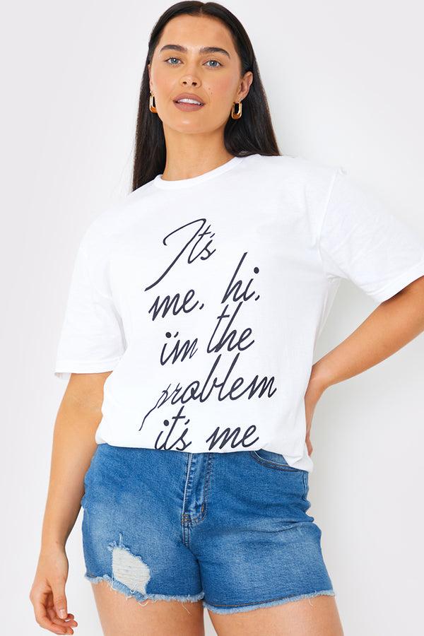 in the style In The Style I'm the problem' Slogan T-Shirt White