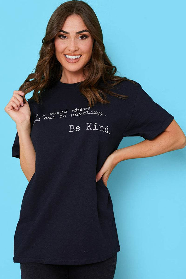 In The Style In The Style 'IN A WORLD WHERE YOU CAN BE ANYTHING BE KIND' T-SHIRT White