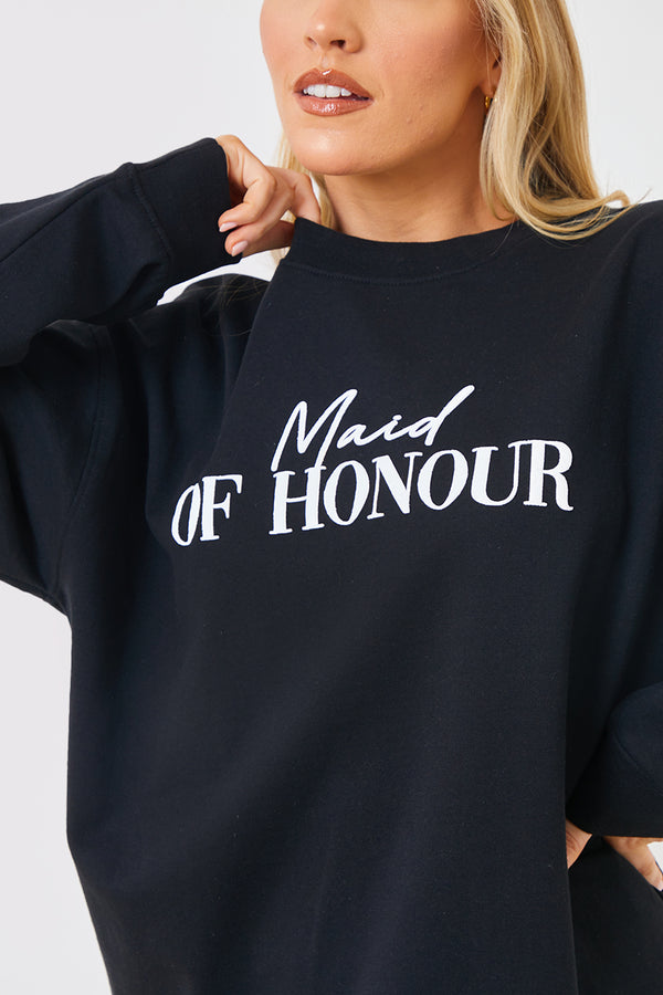 In The Style In The Style Maid Of Honour' Slogan Sweatshirt Black