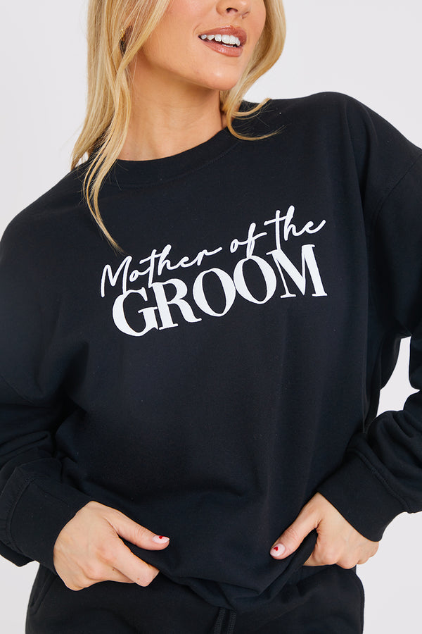 In The Style In The Style Mother Of The Groom Slogan Sweatshirt Black
