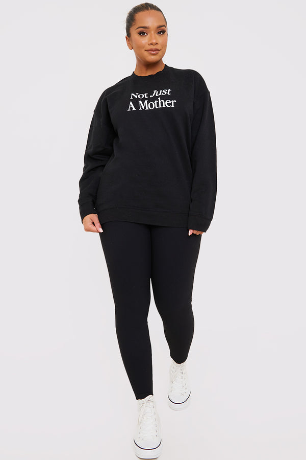 In The Style In The Style Not Just A Mother Slogan Sweater Black