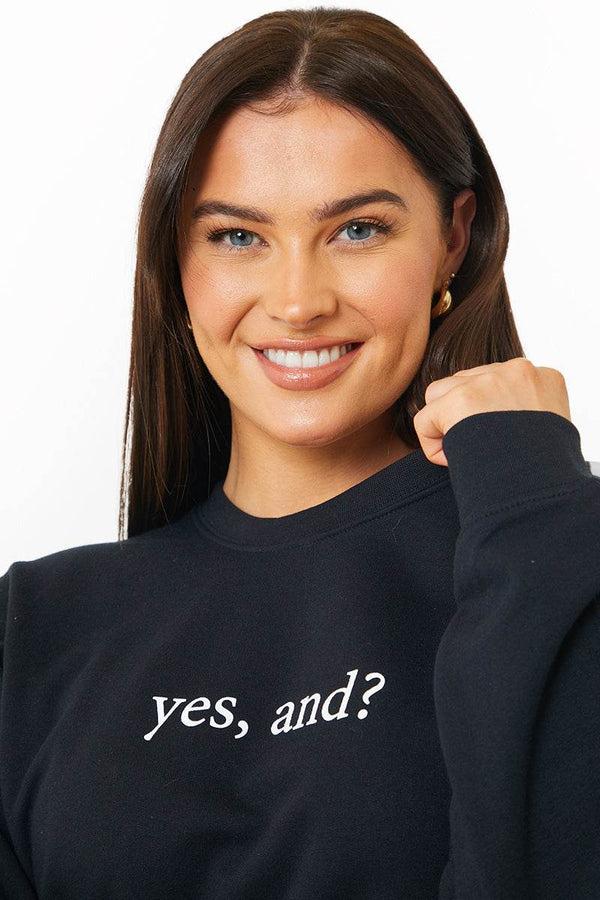In The Style In The Style 'YES AND?' PRINTED SWEATSHIRT Black