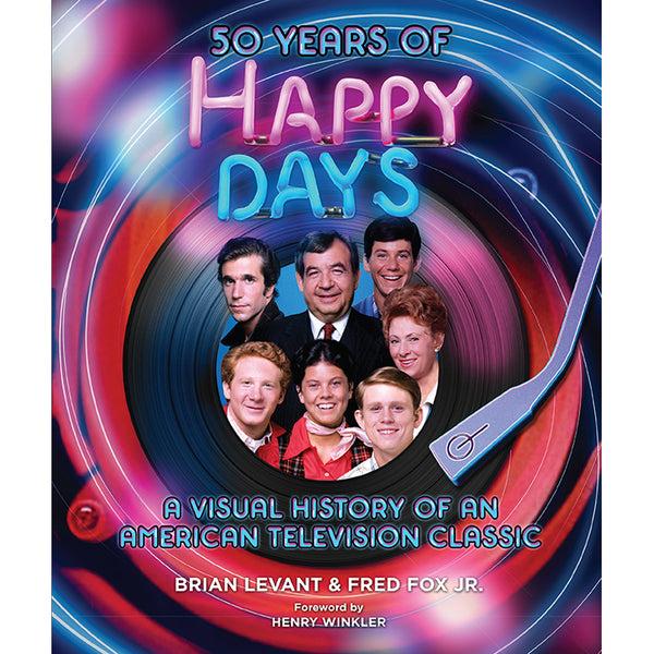 insight editions 50 Years of Happy Days – Insight Editions