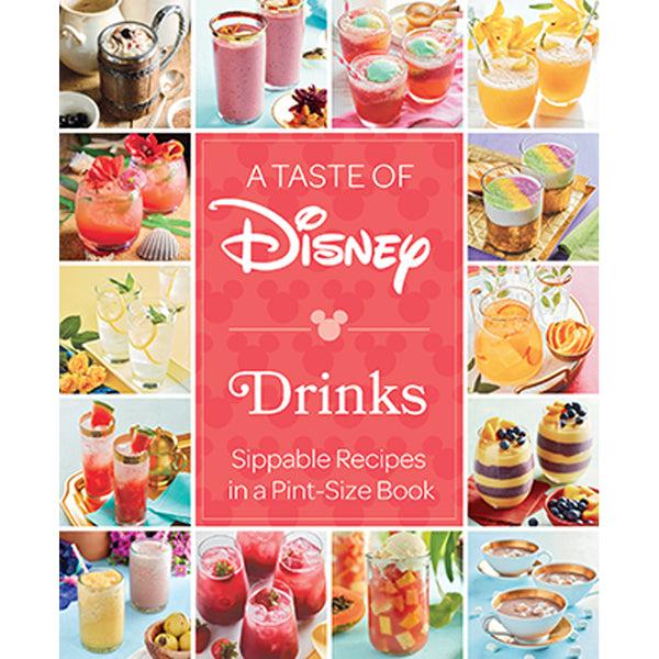 insight editions A Taste of Disney: Drinks – Insight Editions