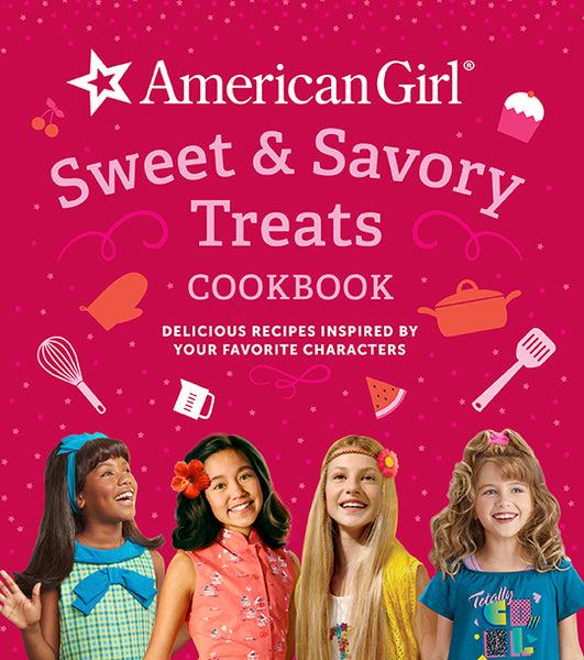 insight editions American Girl Sweet & Savory Treats Cookbook – Insight Editions