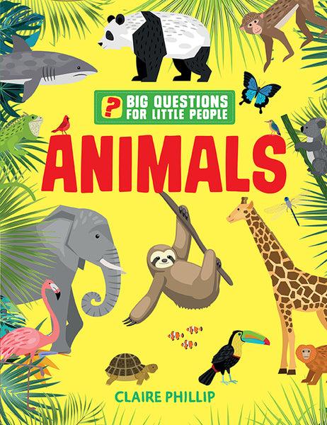 insight editions Big Questions for Little People: Animals – Insight Editions