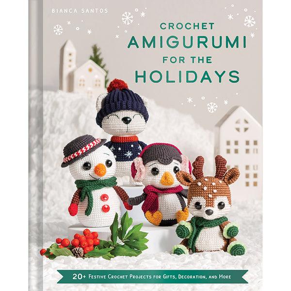 insight editions Crochet Amigurumi for the Holidays – Insight Editions