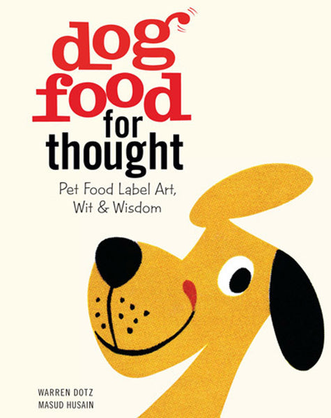 insight editions Dog Food for Thought – Insight Editions