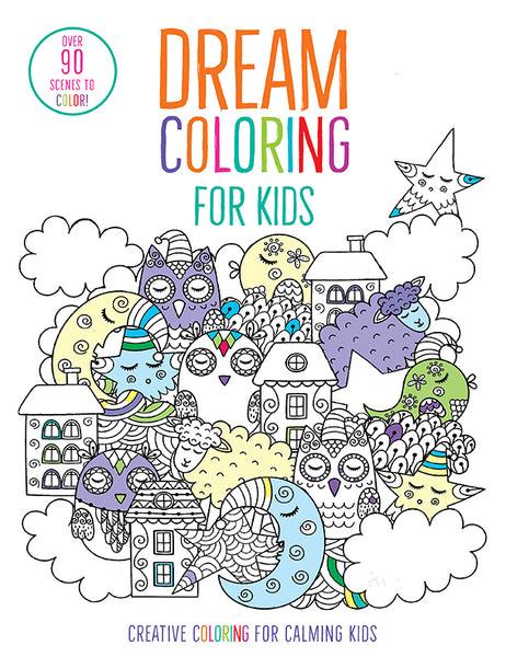 insight editions Dream Coloring for Kids – Insight Editions