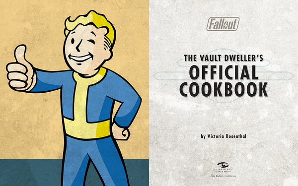 Insight Editions Fallout: The Vault Dweller's Official Cookbook – Insight Editions
