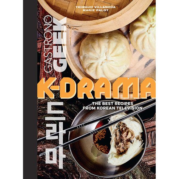 insight editions Gastronogeek: K-Drama Cookbook – Insight Editions
