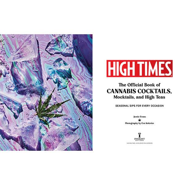 Insight Editions High Times: Cannabis Cocktails – Insight Editions