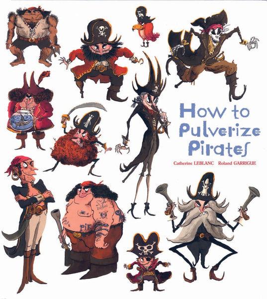 insight editions How to Pulverize Pirates – Insight Editions