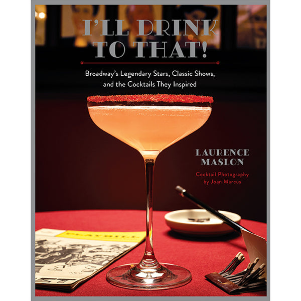 insight editions I'll Drink to That – Insight Editions