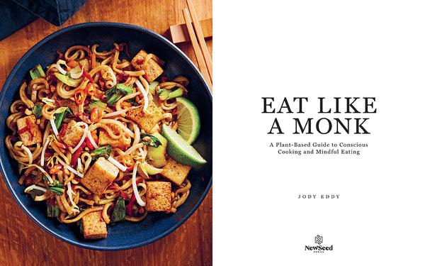 Insight Editions Eat Like A Monk – Insight Editions