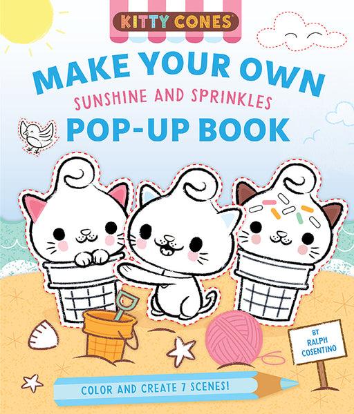 insight editions Kitty Cones: Make Your Own Pop-Up Book: Sunshine and Sprinkles – Insight Editions