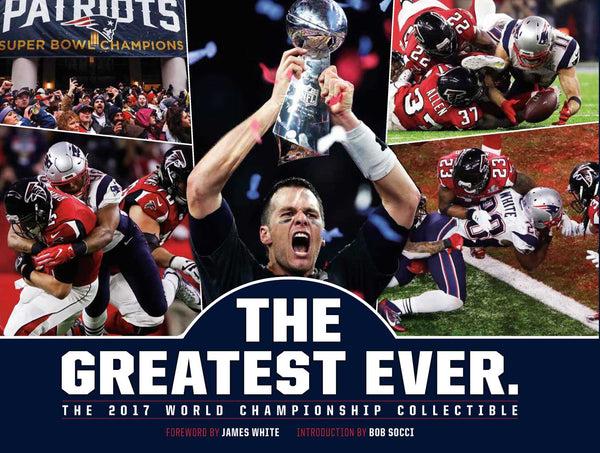 insight editions New England Patriots: The Greatest Ever. – Insight Editions