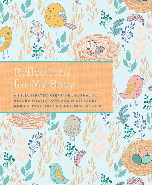 insight editions Reflections for My Baby – Insight Editions